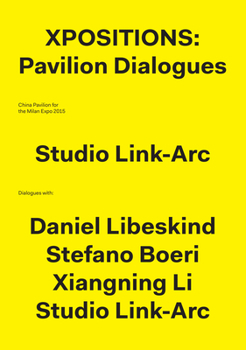 Paperback Xpositions: The Pavilion Dialogues Book