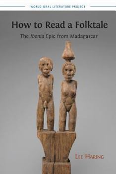 Paperback How to Read a Folktale: The Ibonia Epic from Madagascar Book