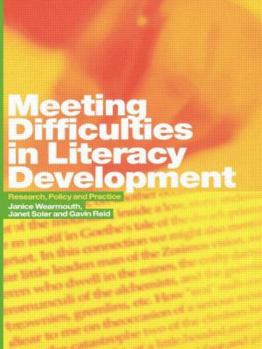 Paperback Meeting Difficulties in Literacy Development: Research, Policy and Practice Book