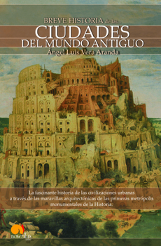 Paperback Breve Historia de Las Ciudades del Mundo Antiguo [Spanish] Book