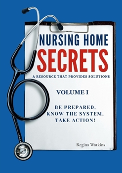 Paperback Nursing Home Secrets: A Resource that Provides Solutions Book