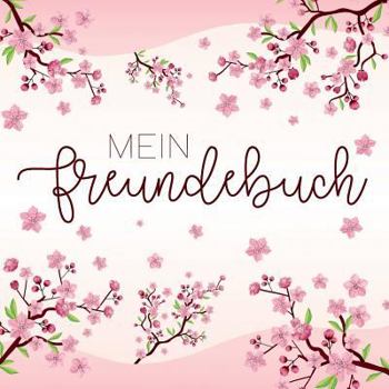 Mein Freundebuch (German Edition)