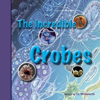 Paperback The Incredible Crobes Book