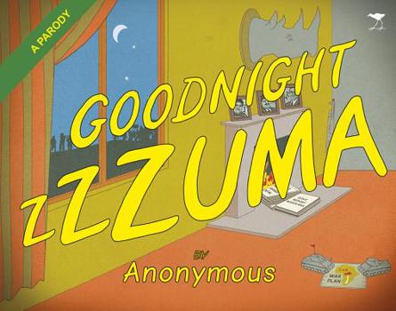 Hardcover Goodnight Zzzuma: The Other Unauthorised Parody Book