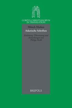 Paperback Asketische Schriften Des Monchs Markos (S. XIII) [German] Book