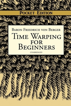 Paperback Time Warping for Beginners Book