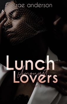 Paperback Lunch Amongst Lovers Book