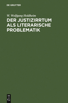 Hardcover Der Justizirrtum als literarische Problematik [German] Book