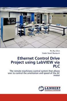 Paperback Ethernet Control Drive Project Using LabVIEW Via Plc Book