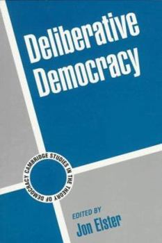 Paperback Deliberative Democracy Book