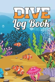 Paperback Dive Log Book: Scuba Diving Logbook for Beginner, 100 Pages in 6" x 9" Inch Book