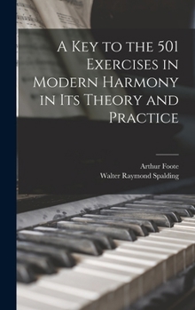 Hardcover A Key to the 501 Exercises in Modern Harmony in Its Theory and Practice Book