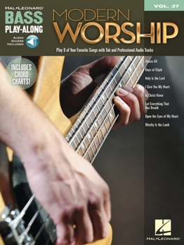 Paperback Modern Worship: Bass Play-Along Volume 37 Book/Online Audio [With CD (Audio)] Book