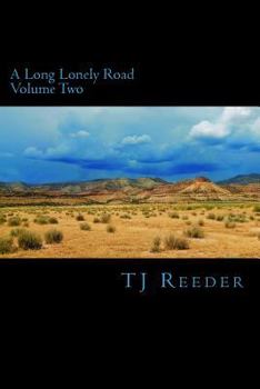 Paperback A Long Lonely Road Volume Two Book