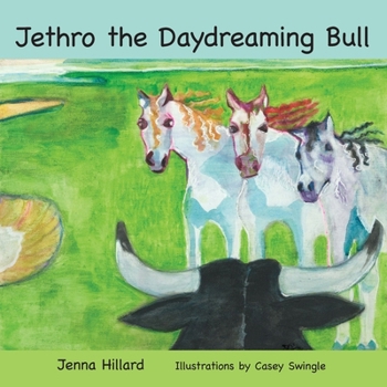 Paperback Jethro the Daydreaming Bull Book