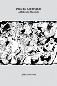 Paperback Political Acceptance: A Millennial Manifesto Book