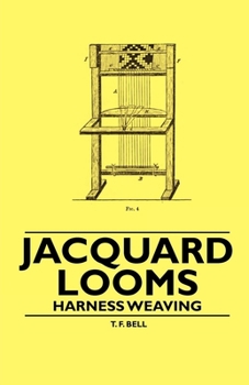 Paperback Jacquard Looms - Harness Weaving Book