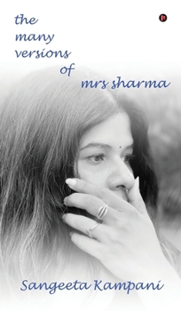 Hardcover The Many Versions of Mrs Sharma Book