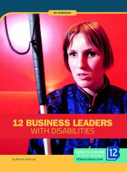 Library Binding 12 Business Leaders with Disabilities Book