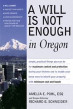 Paperback A Will Is Not Enough in Oregon Book