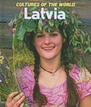 Latvia - Book  of the Cultures of the World