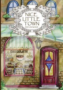 Paperback Adult Coloring Book: Nice Little Town Book