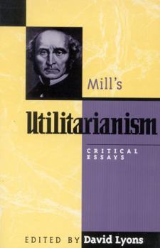 Paperback Mill's Utilitarianism: Critical Essays Book