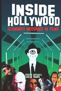 Paperback Inside Hollywood: Illuminati Messages in Films Book