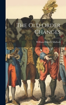 Hardcover The Old Order Changes Book