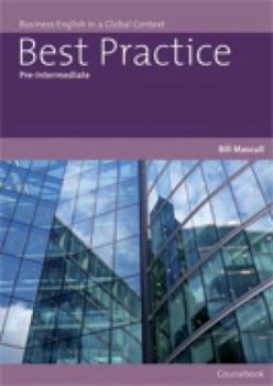 Paperback Best Practice Pre-Intermediate Coursebook: Business English in Context Book