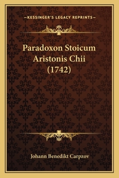 Paperback Paradoxon Stoicum Aristonis Chii (1742) [Latin] Book