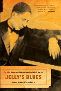 Paperback Jelly's Blues: The Life, Music, and Redemption of Jelly Roll Morton Book
