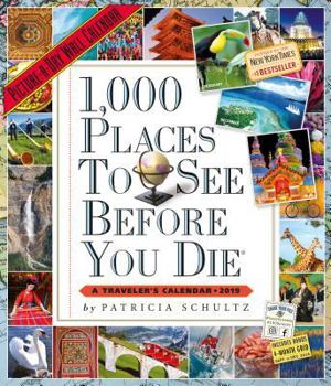 Calendar 1,000 Places to See Before You Die Picture-A-Day Wall Calendar 2019 Book