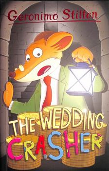 Paperback Geronimo Stilton: The Wedding Crasher Book