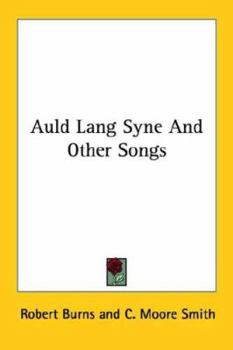 Paperback Auld Lang Syne And Other Songs Book