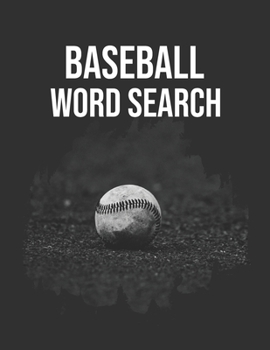 Baseball Word Search: Baseball Word Search Puzzle Book for Adults and Teen Boys | Gift Idea for Baseball Player