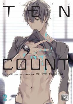 Ten Count, Volume 2 - Book #2 of the テンカウント