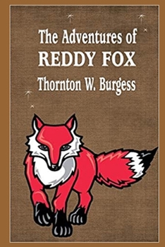 Adventures of Reddy Fox illustrated