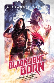 Blacklight Born - Book #3 of the Combat Codes Saga