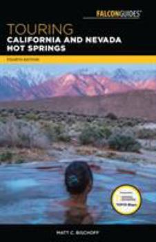 Paperback Touring California and Nevada Hot Springs Book