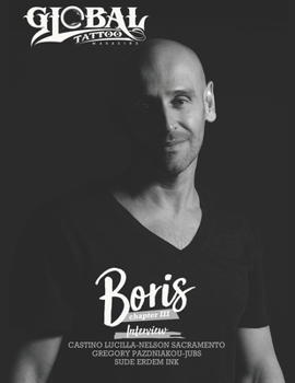 Paperback Global Tattoo Magazine by Boris: Chapter III Book