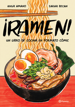 Paperback ¡Ramen!: Un Libro de Cocina En Formato Cómic [Spanish] Book