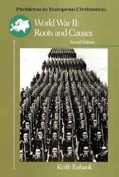 Paperback World War II: Roots and Causes Book