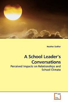 Paperback A School Leader's Conversations Book