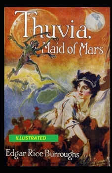 Paperback Thuvia Maid of Mars Illustrated Book