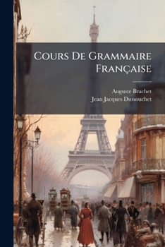 Paperback Cours De Grammaire Française [French] Book