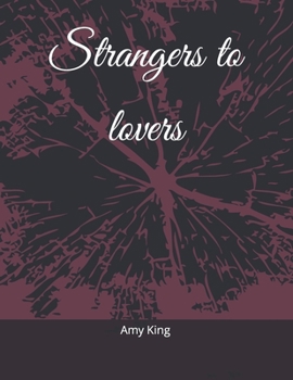 Paperback Strangers to lovers Book