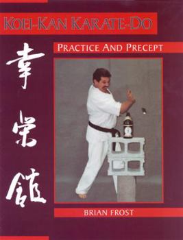 Paperback Koei-Kan Karate-Do: Practice and Precept Book