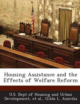 Paperback Housing Assistance and the Effects of Welfare Reform Book