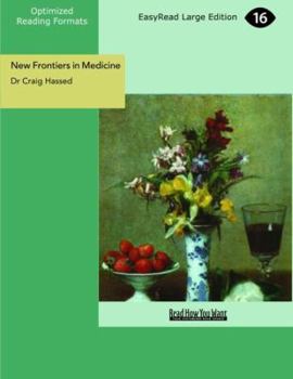 Paperback New Frontiers in Medicine: The Body As The Shadow of The Soul Book